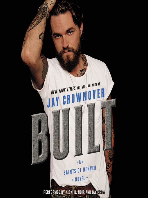 Title details for Built by Jay Crownover - Wait list